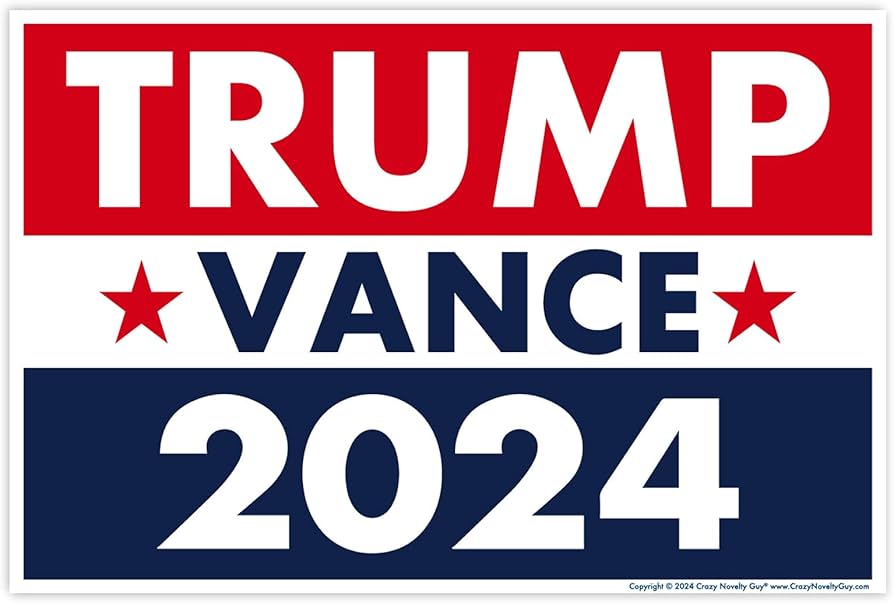 Trump Vance Yard Sign